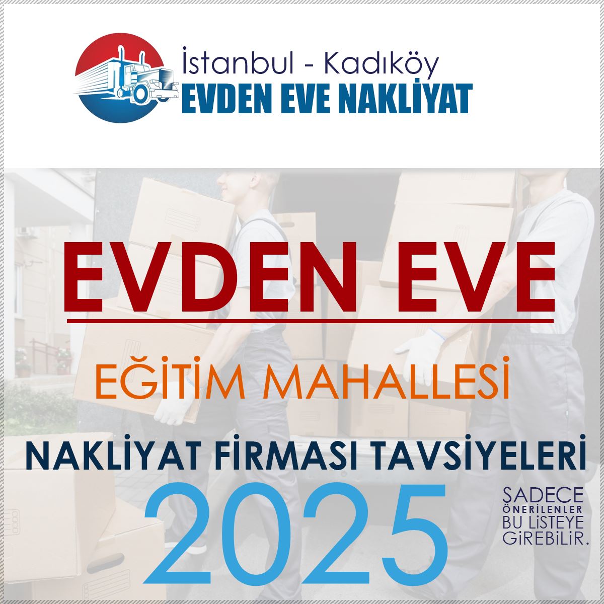 Eğitim Mahallesi Evden Eve Nakliyat Firmaları